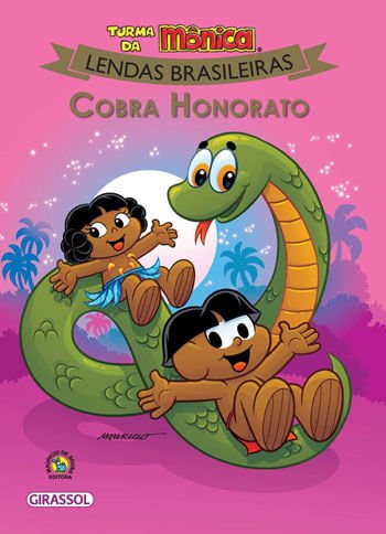 Turma Da Mônica Lendas Brasileiras:Cobra Honorato