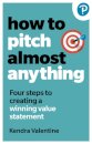 How to Pitch (Almost) Anything