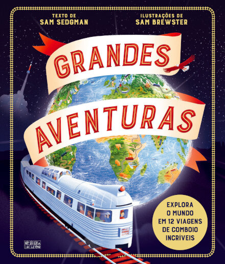 Grandes Aventuras - Comboios