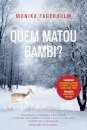 Quem Matou Bambi?