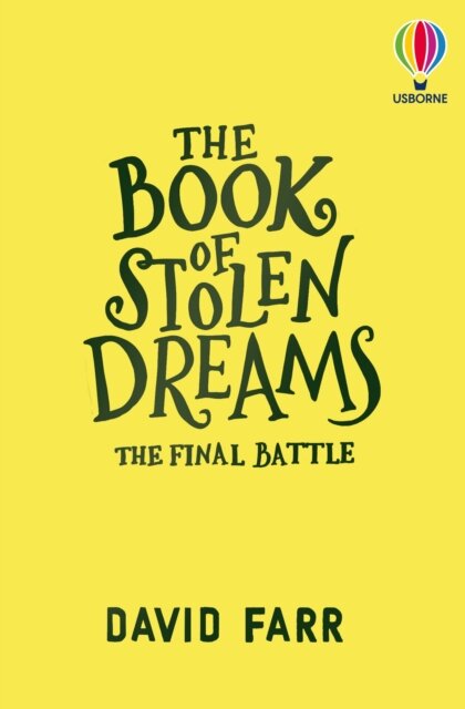 The Book Of Stolen Dreams: The Final Battle