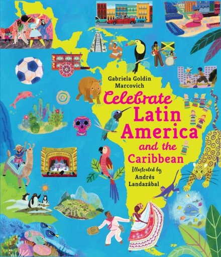Celebrate Latin American And The Caribbean