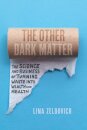 The Other Dark Matter