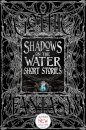 Shadows on the Water Short Stories