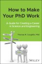 How to Make Your PhD Work