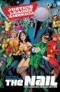 Justice League of America: The Nail: The Complete Deluxe Edition (2026 Edition)