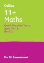 11+ Maths Quick Practice Tests Age 10-11 (Year 6) Book 2