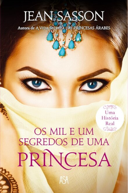 Os Mil e Um Segredos de Uma Princesa