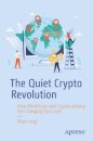 The Quiet Crypto Revolution