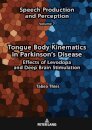 Tongue Body Kinematics in Parkinson’s Disease