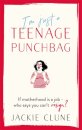 I'm Just a Teenage Punchbag