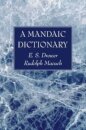 A Mandaic Dictionary