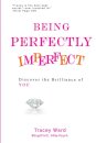 Being Perfectly Imperfect