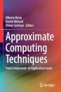 Approximate Computing Techniques