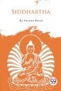 Siddhartha an Indian Tale