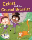 Celest and the Crystal Bracelet