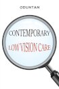 Contemporary Low Vision Care