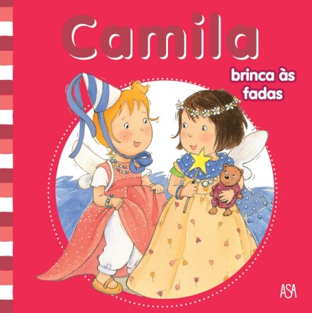 Camila brinca às fadas