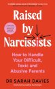 Raised by Narcissists