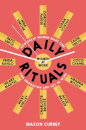 Daily Rituals