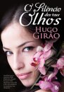 O Silêncio Dos Teus Olhos
