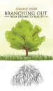 Branching Out: From Dreams to Reality