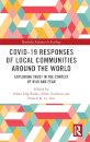 Covid-19 Responses of Local Communities around the World