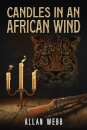 Candles in an African Wind