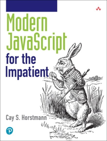 Modern JavaScript for the Impatient