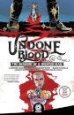 Undone By Blood