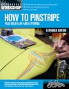 How to Pinstripe, Expanded Edition