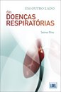 Um Outro Lado Das Doenças Respirati