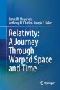 Relativity: A Journey Through Warped Space and Time