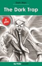 The Dark Trap