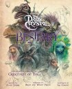 The Dark Crystal Bestiary