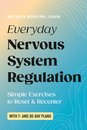 Everyday Nervous System Regulation