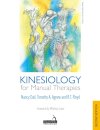 Kinesiology for Manual Therapies, 2nd Edition