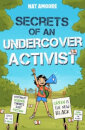Secrets Of An Undercover Activist