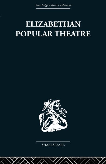 Elizabethan Popular Theatre