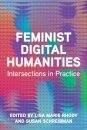 Feminist Digital Humanities