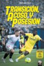 Transicion, acoso y posesion