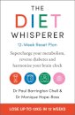 The Diet Whisperer: 12-Week Reset Plan