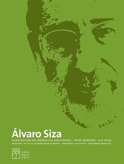 Álvaro Siza - Candidatura ao Prémio UIA Gold Medal