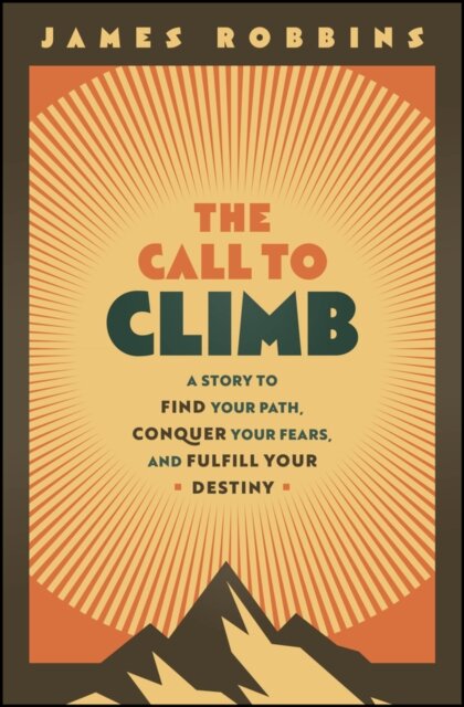 The Call to Climb
