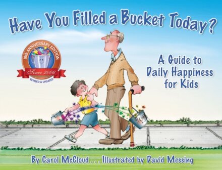 Have You Filled A Bucket Today? A Guide To Daily H