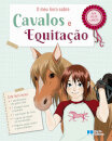 O meu livro sobre cavalos e equitação