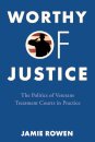Worthy of Justice