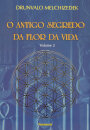 O Antigo Segredo Da Flor Da Vida 2