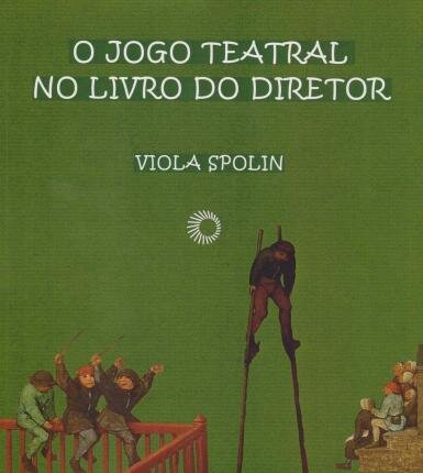 O Jogo Teatral No Livro Do Diretor