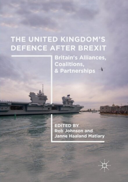 The United Kingdom’s Defence After Brexit